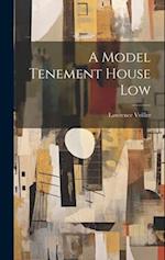 A Model Tenement House Low 