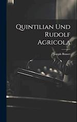 Quintilian Und Rudolf Agricola