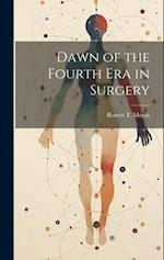Dawn of the Fourth Era in Surgery 