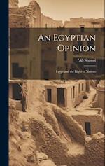 An Egyptian Opinion: Egypt and the Right of Nations 