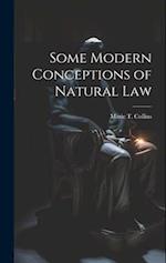 Some Modern Conceptions of Natural Law 