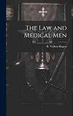 The Law and Medical Men 