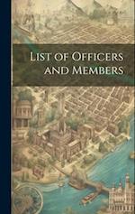 List of Officers and Members 