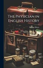 The Physician in English History 