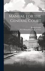 Manual for the General Court 