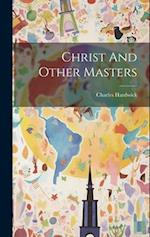 Christ And Other Masters 