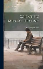 Scientific Mental Healing 
