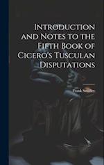 Introduction and Notes to the Fifth Book of Cicero's Tusculan Disputations 