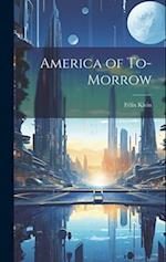 America of To-morrow 
