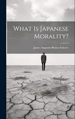 What is Japanese Morality? 