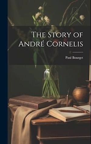 The Story of André Cornelis