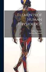 Elements of Human Physiology 