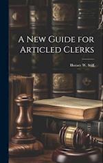 A New Guide for Articled Clerks 