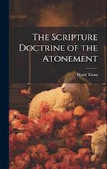 The Scripture Doctrine of the Atonement 