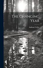 The Changing Year 