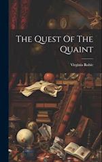 The Quest Of The Quaint 