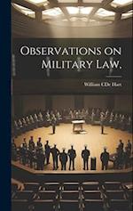 Observations on Military Law, 