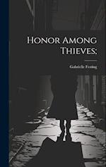 Honor Among Thieves; 