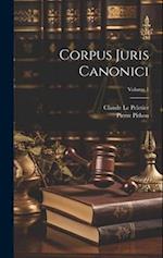 Corpus Juris Canonici; Volume 1