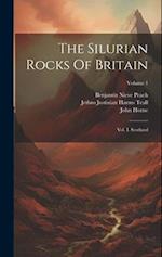 The Silurian Rocks Of Britain: Vol. I. Scotland; Volume 1 