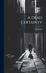 A Dead Certainty 