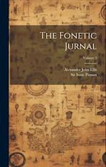 The Fonetic Jurnal; Volume 3 