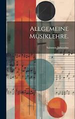 Allgemeine Musiklehre.