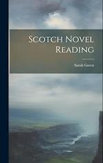 Scotch Novel Reading 