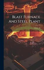 Blast Furnace And Steel Plant; Volume 10 