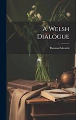 A Welsh Dialogue 