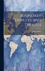 Boundary Disputes And Treaties 