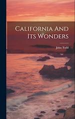 California And Its Wonders 