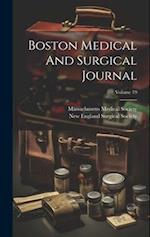Boston Medical And Surgical Journal; Volume 19 