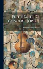 Petite Suite De Concert. [op. 77]