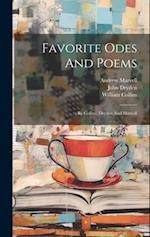Favorite Odes And Poems: By Collins, Dryden And Marvell 