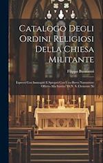 Catalogo Degli Ordini Religiosi Della Chiesa Militante