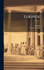 Euripide; Volume 2