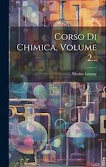 Corso Di Chimica, Volume 2...