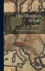 Des Origines Slaves