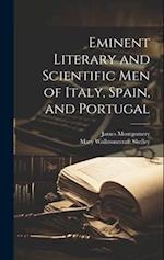 Eminent Literary and Scientific Men of Italy, Spain, and Portugal 