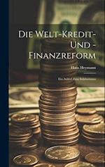 Die Welt-Kredit- Und -Finanzreform