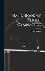Hand-Book of Light Gymnastics 