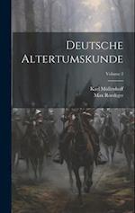 Deutsche Altertumskunde; Volume 2