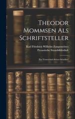 Theodor Mommsen als Schriftsteller