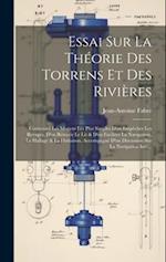 Essai Sur La Théorie Des Torrens Et Des Rivières