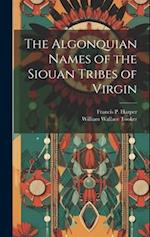 The Algonquian Names of the Siouan Tribes of Virgin 