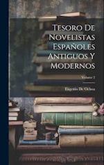 Tesoro De Novelistas Españoles Antiguos Y Modernos; Volume 2