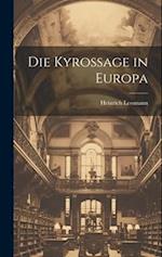 Die Kyrossage in Europa