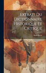 Extrait Du Dictionnaire Historique Et Critique