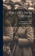 Ten Girls From History 